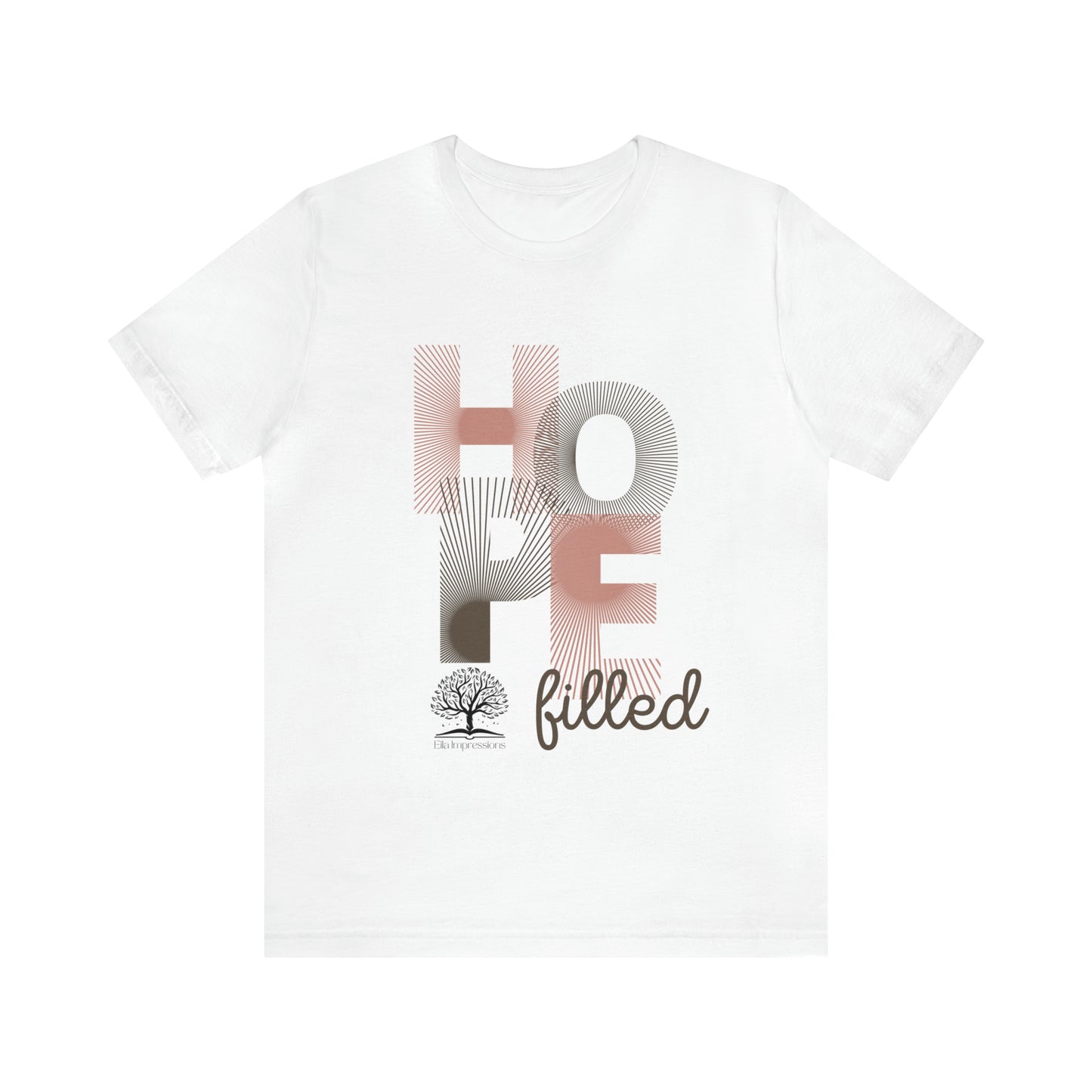 A Hope-filled Jersey Short Sleeve Tee